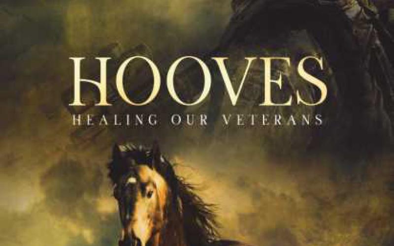 ‘HOOVES Healing Our Veterans’ to premiere April 6