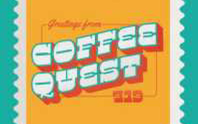 Coffee Quest 419 returns March 15