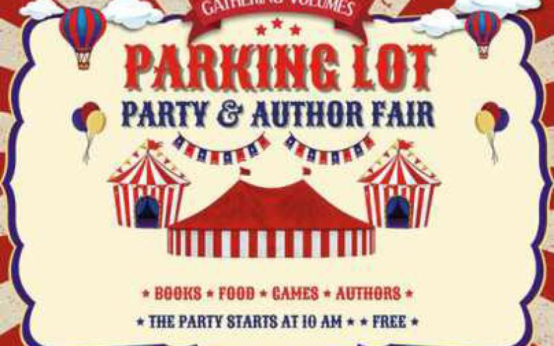 Gathering Volumes to hold annual Parking Lot Party and Author Fair